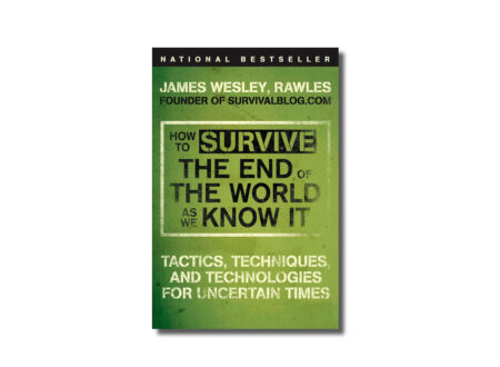 How to Survive the End of the World as We Know It How to Survive the End of the World as We Know It 450x330 - How to Survive the End of the World as We Know It