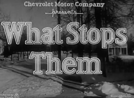 1935 Chevrolet Film: What Stops Them 1935 Chevrolet Film What Stops Them 450x330 - 1935 Chevrolet Film: What Stops Them