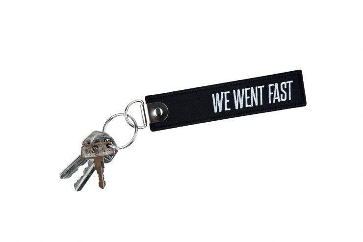 We Went Fast Keychain Tag
