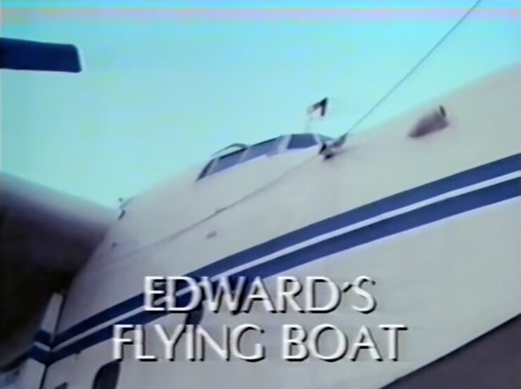 Edward's Flying Boat