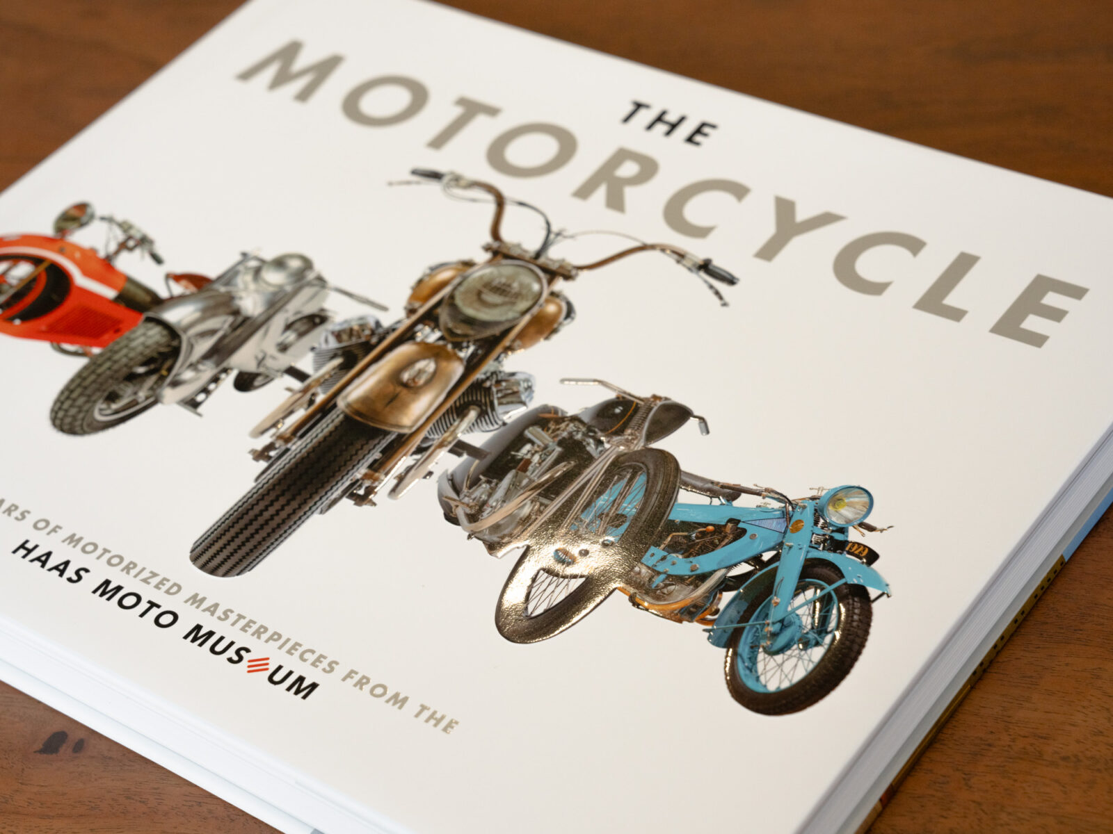 The Motorcycle: The Definitive Collection Of The Haas Moto Museum