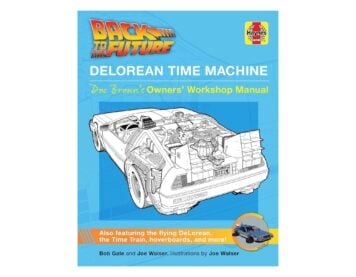 Back to the Future DeLorean Time Machine Owner's Workshop Manual