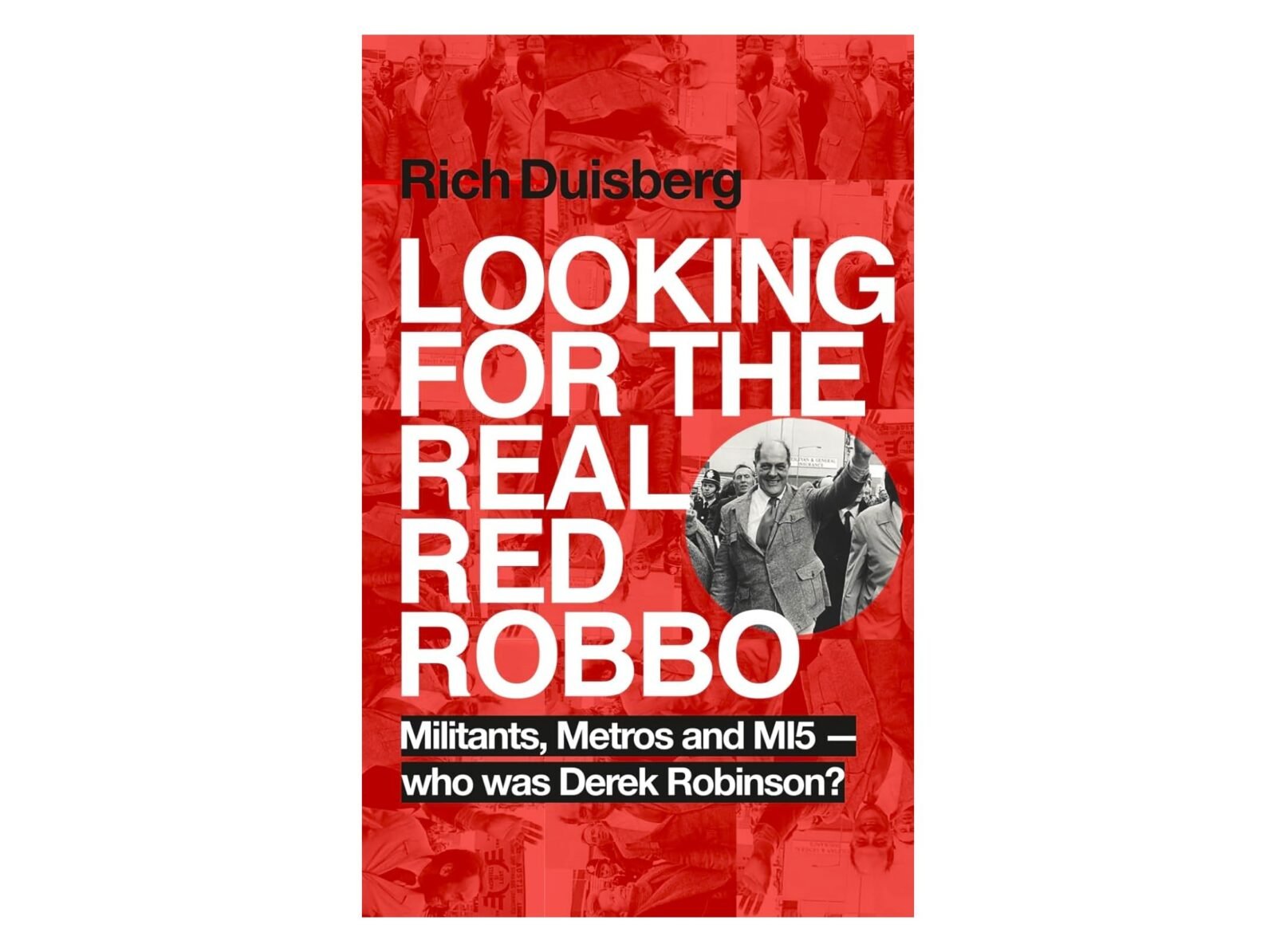 Looking For The Real Red Robbo Book Image