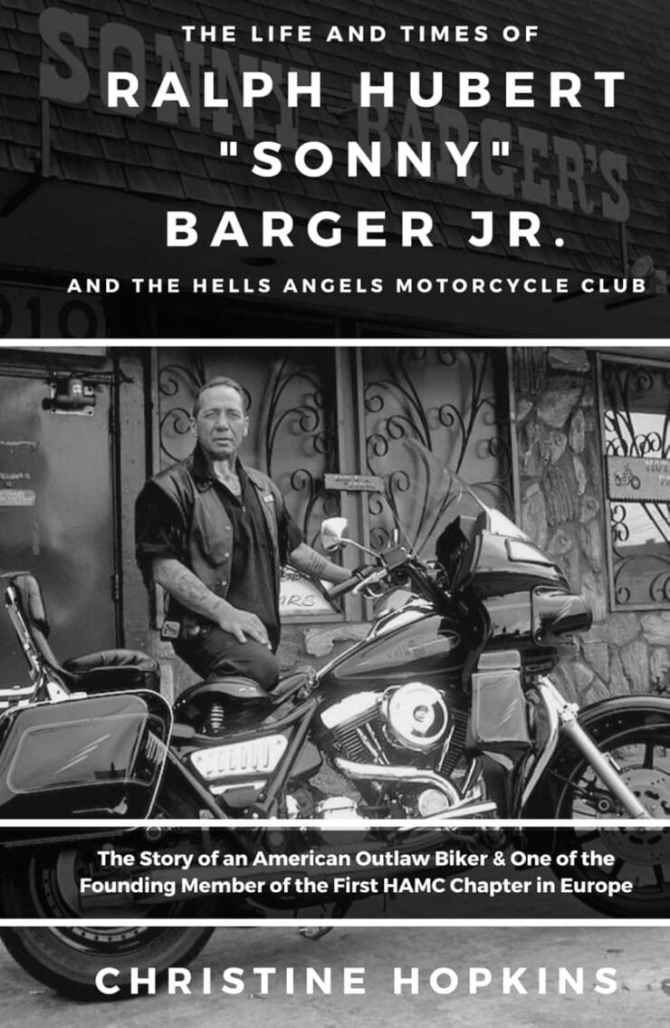 The Life and Times of Ralph Hubert Sonny Barger