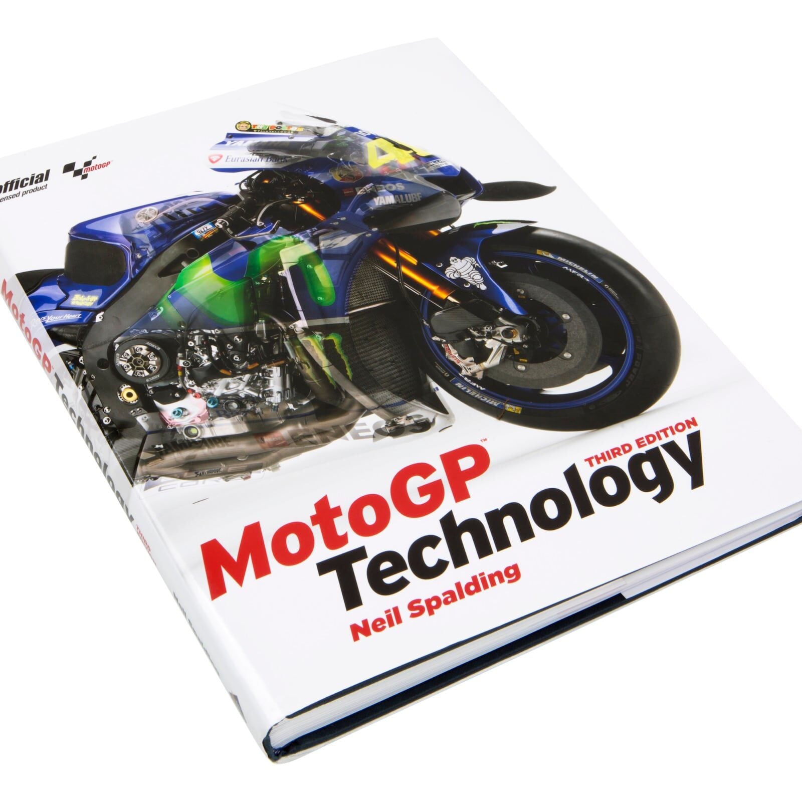 MotoGP™ Technology - The Must-Read Book by Neil Spalding